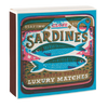 Sardine MAtches